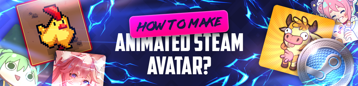 Customize Your Steam Profile with Animated Avatars & Backgrounds